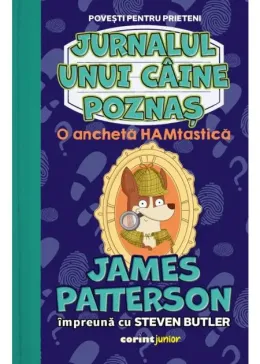 Imagine pentru Jurnalul unui caine poznas. Volumul 4. O ancheta HAMtastica din aceiasi categorie
