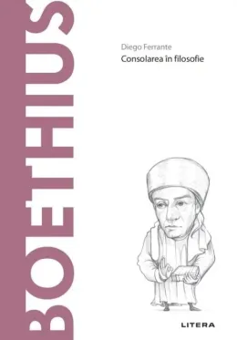 Imagine pentru Descopera filosofia. Boethius din aceiasi categorie
